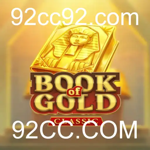 Descubra o Fascinante Mundo de BookOfGoldClassic com 92CC.COM