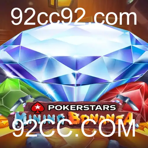 Explorando o Mundo do Pokerstars e a Chave para Entender 92CC.COM